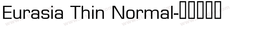 Eurasia Thin Normal字体转换
